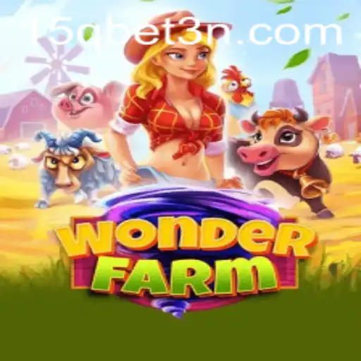Explorando WonderFarm: Um Mergulho no Universo Agrícola com 15qbet